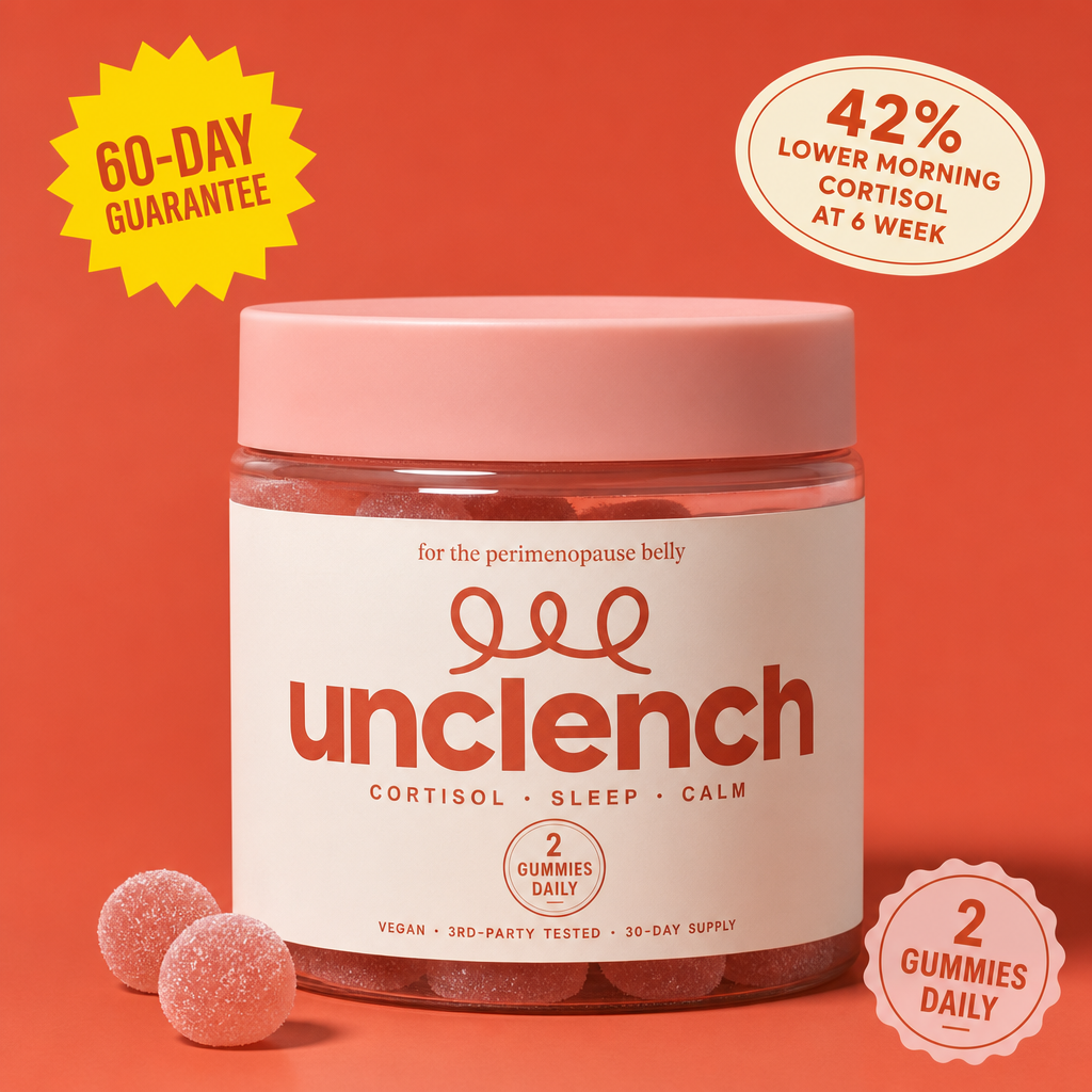 UNCLENCH — The Cortisol-Belly Softener